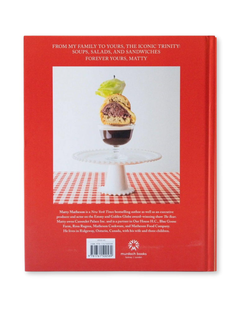 Matty Matheson: Soups, Salads, Sandwiches